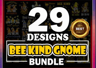 29 Bee Kind Gnome Designs, Gnome Png, Bee with Gnome, Bee Kind Png, Yellow Gnomes Png, Bee Png, Bee Gnomes Png, Digital Download 300dpi 973408072