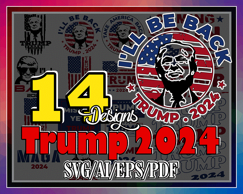 Bundle 14 Designs Trump 2024 Svg, Funny Donald Trump Svg, Bundle Make America Great Again Svg, Trump Cut Files, Silhouette, Digital Download 977202151