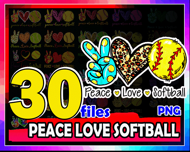 30 Designs Peace Love Softball Png, Peace Love Softball Mom, Softball Sublimation, Softball png, Png Files For Sublimation, Instant Download 985061496