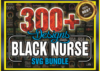 300+ Designs Unapologetically Dope Black Nurse Bundle, Black Women Png, Afro Girl, Melanin png, Black Girl Magic, Digital Downloads 990018865