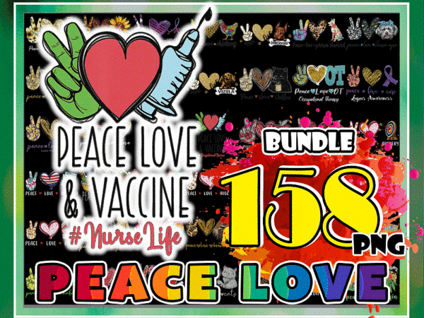 Combo 158 designs peace love png buindle, peace love png, sublimation png, sublimation png, digital download 995038282