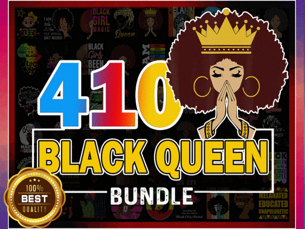 410 black queen bundle png, afro clipart, melanin png, black girl magic, strong black queen png, black pride, afro women, digital download 996868602