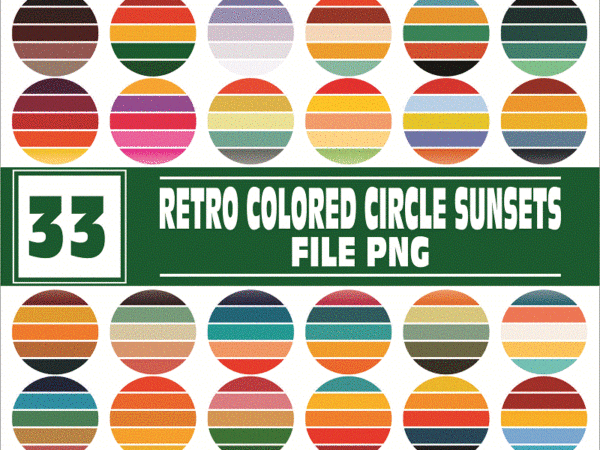 33 files retro colored circle sunsets clipart, circle round background vintage color palettes commercial license print on demand 988658536