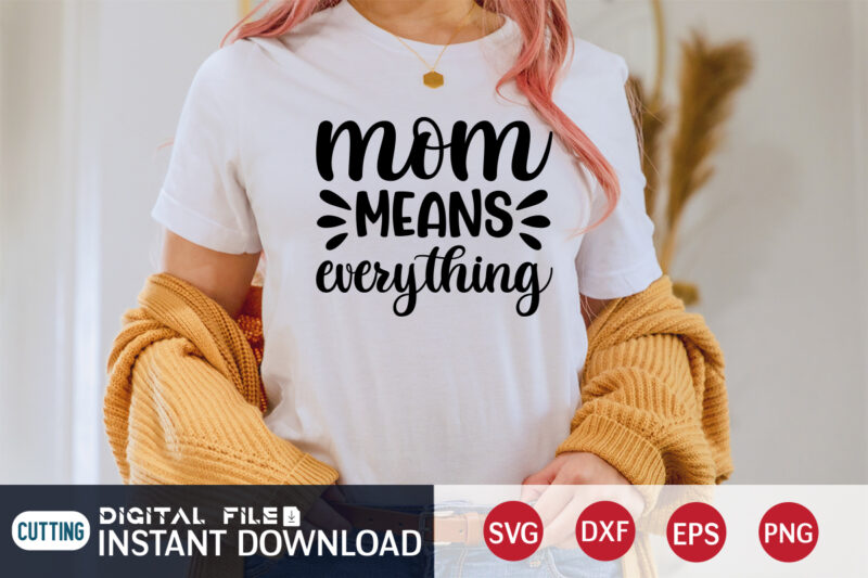 Mom SVG bundle t shirt vector graphic, Mom t Shirt bundle, Mom shirt print template, Mom svg t shirt designs for sale