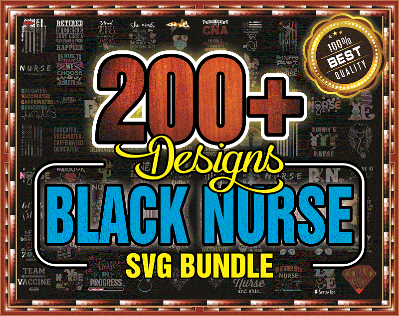 Combo 200+ File Black Nurse Png Bundle, Black Nurse,Dope Black Nurse, Black Nurse Magic, Black Live Matters,Gift For Nurses,Digital Download 990387243