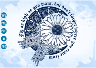 Mandala Butterfly Sunflower and Moon With Quotes T Shirt Svg