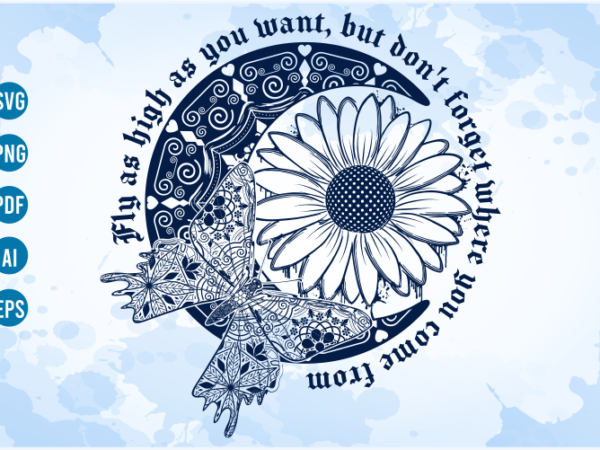 Mandala butterfly sunflower and moon with quotes t shirt svg