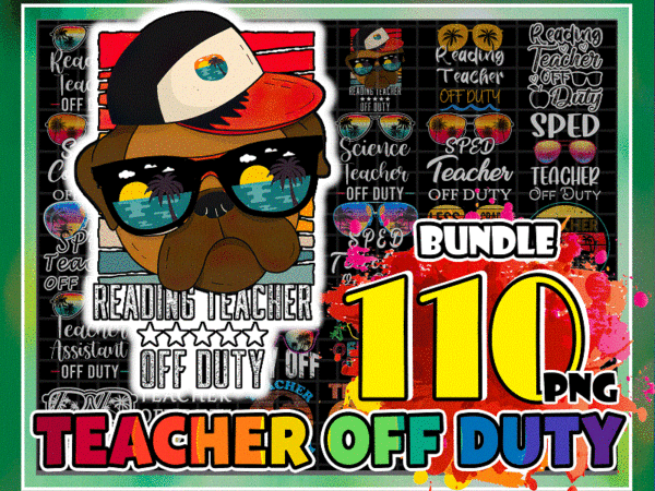 110 designs teacher off duty png, funny last day of school, teacher off duty sunglasses kindergarten, teacher off duty, teacher summer png 1003208234
