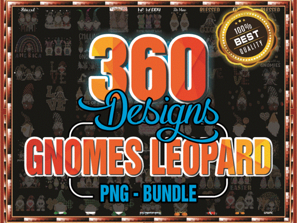 Combo 360 gnomes leopard png, bundle png, leopard png, gnome png, whimsical design, nordic gnomes, sublimation gnomes, designs downloads 1003738090