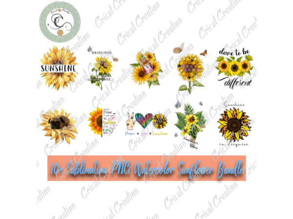 Flowers gifts, 10+ sublimation png watercolor sunflower bundle diy crafts, sunflower png files for cricut, leopard sunflower silhouette files, quotes cameo htv prints t shirt graphic design