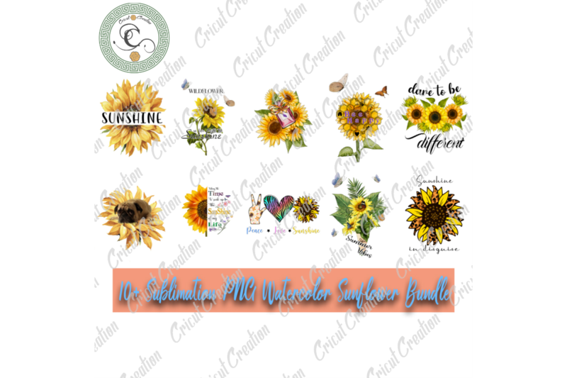 Flowers gifts, 10+ Sublimation PNG Watercolor Sunflower Bundle Diy Crafts, Sunflower Svg Files For Cricut, Leopard Sunflower Silhouette Files, Quotes Cameo Htv Prints