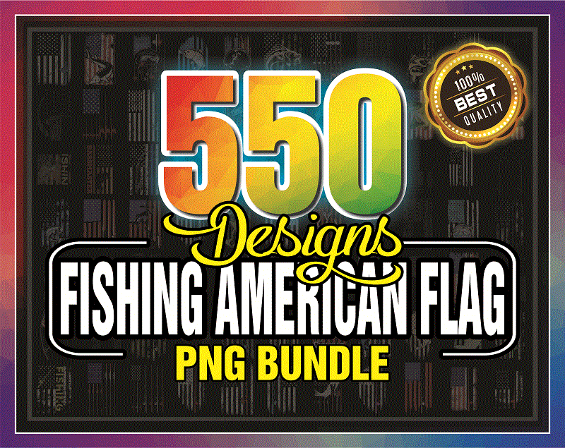 Combo 550 Fishing American Flag PNG, USA Bass png, Fishing Papa, Go Fishing, Fathers Day, 4th of July PNG, Fisherman Independence Day 1005891230