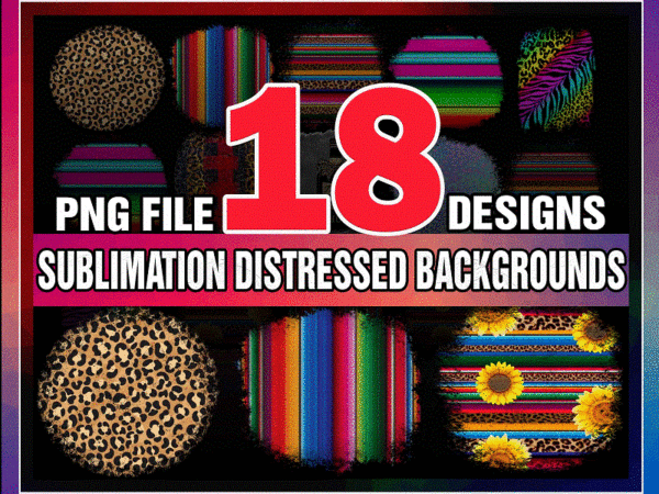 18 designs sublimation distressed backgrounds, png files plus 1 freebie, sublimation graphic design, png file digital download 1006077846