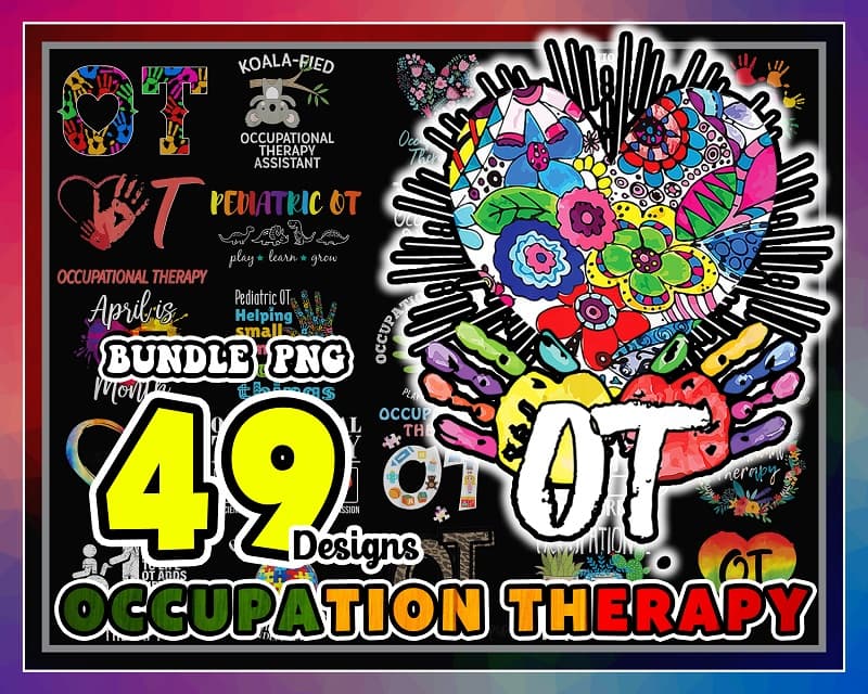 Bundle 49 Designs Occupational Therapist Month Png, Occupational Therapy Assistant, Gift for OT month, OT therapist Gift. Digital Download 995538925