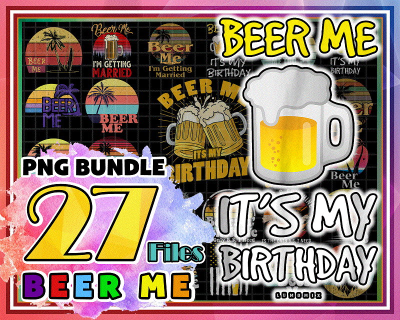 Bundle 27 Designs Beer Me Png, Retro Vintage Beer Png, Summer Sun Png, Beer and Sunshine Png. Digital Download 1008470052
