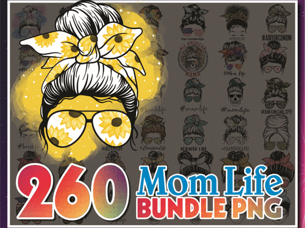 260 mom life png, mama clipart, camper life, messy bun mom, messy bun, gift for wife, mom life cut file, best mom ever, instant download 1015582978