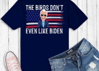 Biden Bird Poop The Birds Dont Even Like Biden design svg, funny Biden Bird Poop png eps, Biden, usa flag,