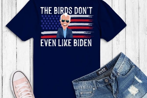 Biden bird poop the birds dont even like biden design svg, funny biden bird poop png eps, biden, usa flag,