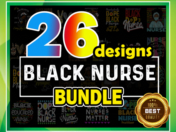 Black nurse png bundle, black dope nurse, peace love nursing, black nurse png, black nurse magic, black nurse matter, nurse life, nurse png 959652304 t shirt template