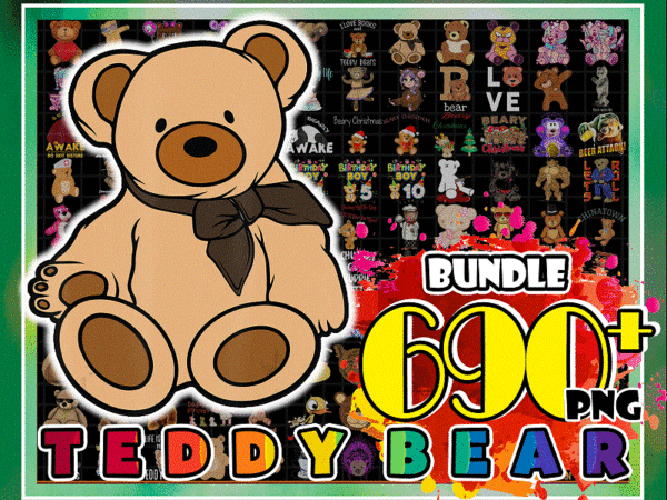 690+ designs teddy bear png bundle, i love teddy bears, stuffed animal angel, zombie, kid teddy, bear lover, funny designs, digital download 1018974242
