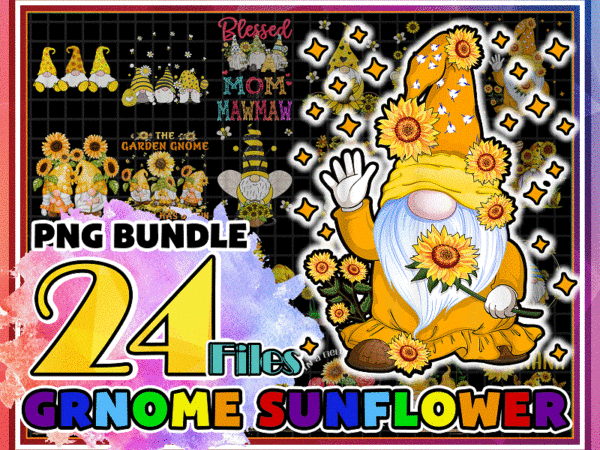 Bundle 24 gnome sunflower png, honey bee gnome png, let it be gnome png, hippie gonome png, gnome with sunflower, sublimation hippie gnome 1019083071 t shirt template