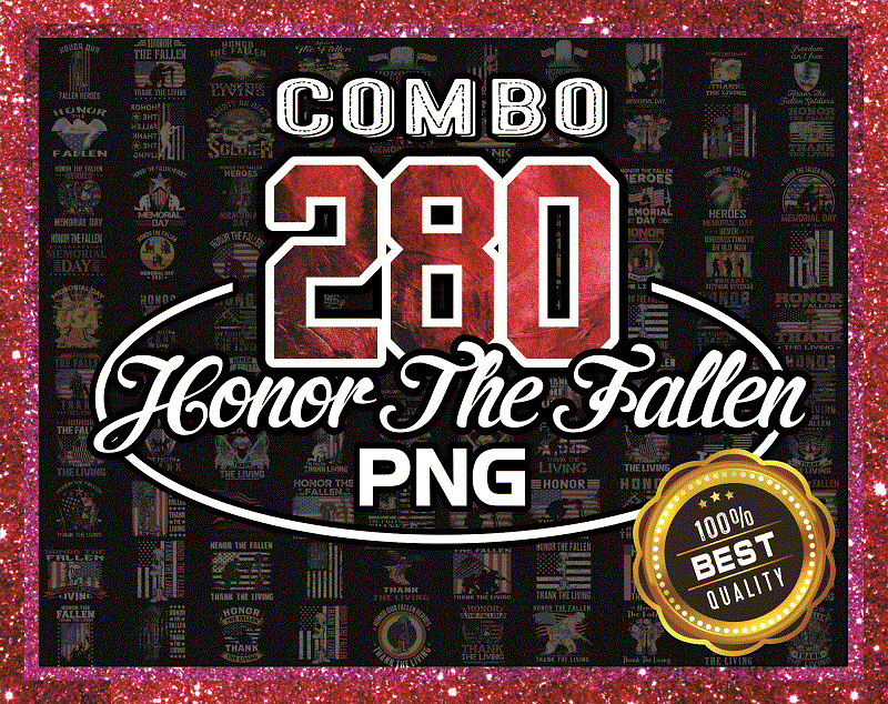 Combo 200 Honor the Fallen PNG, Memorial Day USA Flag, In Honor Of Our Heroes, Patriotic America Flag 4th of July PNG, Instant Download 1019921913