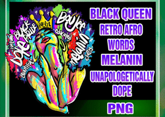 Black Queen Retro Png, Afro Words Melanin, Unapologetically Dope, PNG sublimation, Art digital download 1020506112