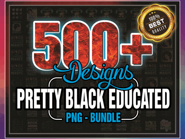 500+ files pretty black educated png, black and educated png, pretty girl, black and educated, black beauty, hbcu png, instant download 1000567961