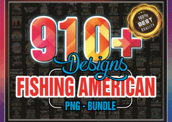 Combo 910+ Fishing American Flag Vintage Tshirt USA Bass png, png files for sublimation, sublimation designs downloads, digital download 1001468510