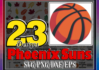 23 Designs Phoenix Suns Bundle, The Rally Valley, Phoenix Suns Valley Fever, Basketball png, Png sublimation, instant digital download 1032802236