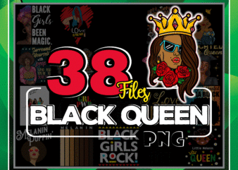 Bundle 38 Designs Black Queen Png, Melanin png, Black Pride png, Black Girl png, Black Girl Queen png, PNG Digital Download 1041220163