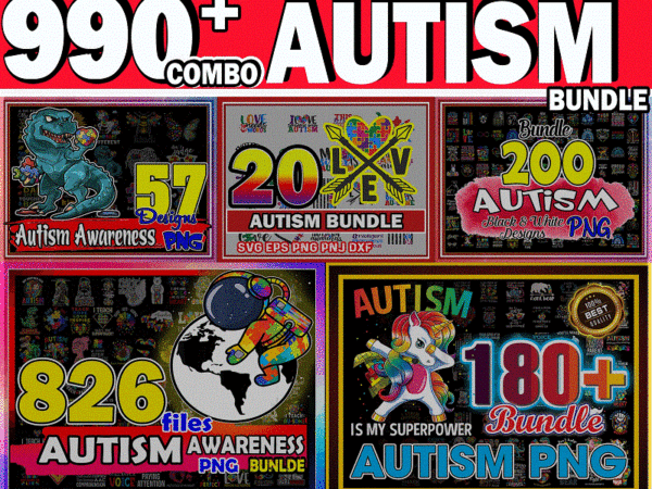 Combo 990+ autism svg bundle, autism awareness, autism rainbow png, peace love autism, autism rainbow png, autism gift, instant download cb769394850 t shirt vector file