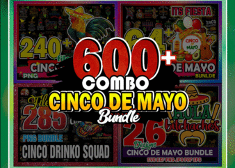 COMBO 600+ Cinco De Mayo PNG, Cinco Drinko Squad, Unicorn png, Mexican Cinco De Mayo png, Happy Cinco De Mayo Birthday, Digital Download CB773323192 t shirt vector file