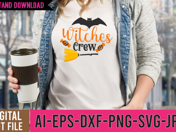 Witches crew tshirt design,witches crew svg deisgn,halloween svg bundle,halloween tshirt design,halloween svg cut file,halloween tshirt bundle,pumpkin tshirt design,pumpkintshirt bundle