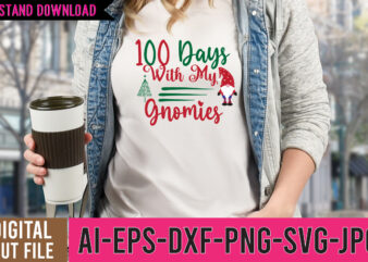 100 Days With My Gnomies tshirt Design,100 Days With My Gnomies SVG Design,Gnome sweet gnome,tshirt design,gnome sweet gnome svg,gnome tshirt design, gnome vector tshirt, gnome graphic tshirt design, gnome tshirt
