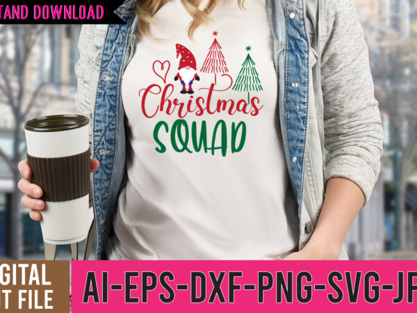 Christmas squad tshirt design,christmas squad svg design,gnome sweet gnome,tshirt design,gnome sweet gnome svg,gnome tshirt design, gnome vector tshirt, gnome graphic tshirt design, gnome tshirt design bundle,gnome tshirt png,christmas tshirt design,christmas