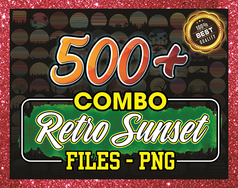 Combo 500+ Retro Sunset PNG Bundle, Vintage Png, Retro Sunset Clipart, Sunset PNG, Retro Tropical Beach Png, Beach Palm Tree, Sunset sublimation, CB863942779