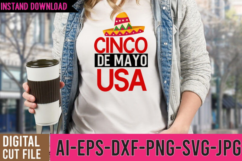 Cinco De Mayo Tshirt Design Bundle,Cinco De Mayo SVG Bundle,Tacos Tshirt Design Bundle,Tacos tshirt Bundle,Cinco De Mayo Tshirt Design Mega Bundle,Nacho Average Mom Tshirt Design,Nacho Average Mom SVG Design,Cinco De