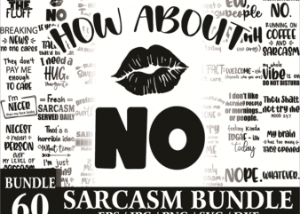 Bundle 60 Files Sarcasm, Sarcastic Svg, Funny Bundle Svg, Funny Quotes Svg, Funny Svg Bundle, Sassy Svg, Sarcastic Quotes Svg, Sarcasm Svg, Dxf, Cricut File 1009865026