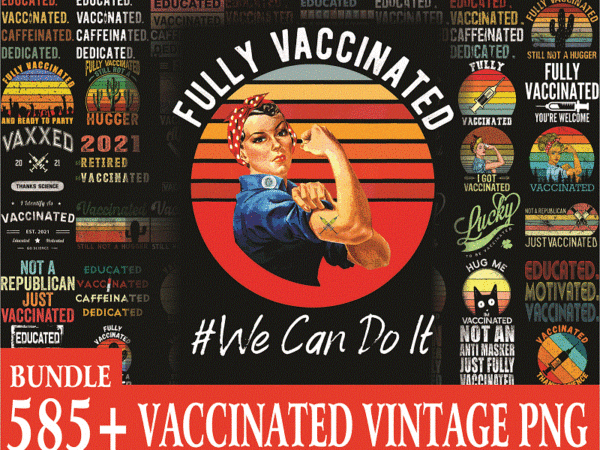 580 vaccinated vintage png bundle, vaccine funny immunization, educated vaccinate caffeinate dedicated png, hug me in vaccinated png 1010205660