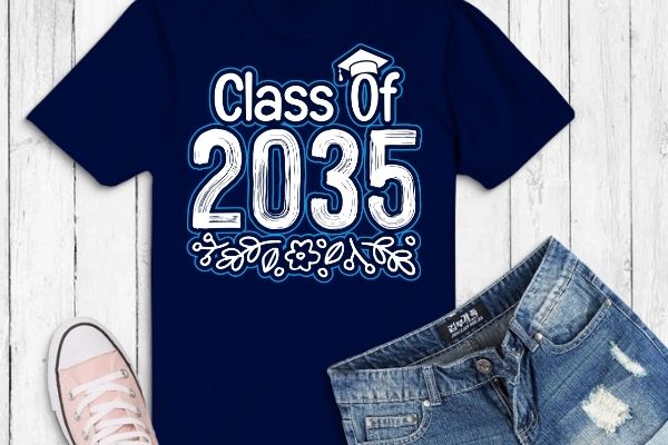 Class of 2035 kindergarten graduate preschool graduation boy gifts tee t-shirt design svg Class of 2035 kindergarten graduate preschool graduation boy gifts tee t-shirt design svg