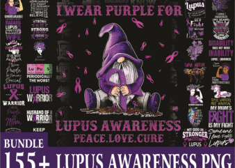 Bundle 155+ Lupus awareness png, Lupus Digital png, Warrio lupus awareness Png, In May We Wear Purple Sublimation Png, Digital Download 1010229867 t shirt template