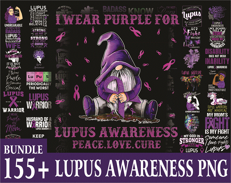 Bundle 155+ Lupus awareness png, Lupus Digital png, Warrio lupus awareness Png, In May We Wear Purple Sublimation Png, Digital Download 1010229867