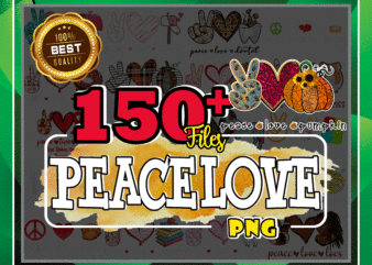 150+ Peace Love Bundle png Designs, peace love christmas , peace love everything , digital png download , PNG printable , PNG sublimation 1011238868