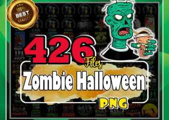 Combo 426 Zombie Halloween Png Designs, Zombie Halloween PNG Bundle, Zombie png, Halloween Quotes, Chilling With My Zombie, Horror Picture 1019379001
