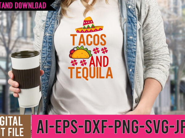 Tacos and tequila svg design