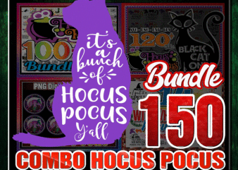 Combo 150+ Hocus Pocus SVG Bundle, Halloween SVG, Hocus Pocus Vectors, Halloween Shirt, Witch/Halloween svg, Hocus Pocus Cricut files CB891746525
