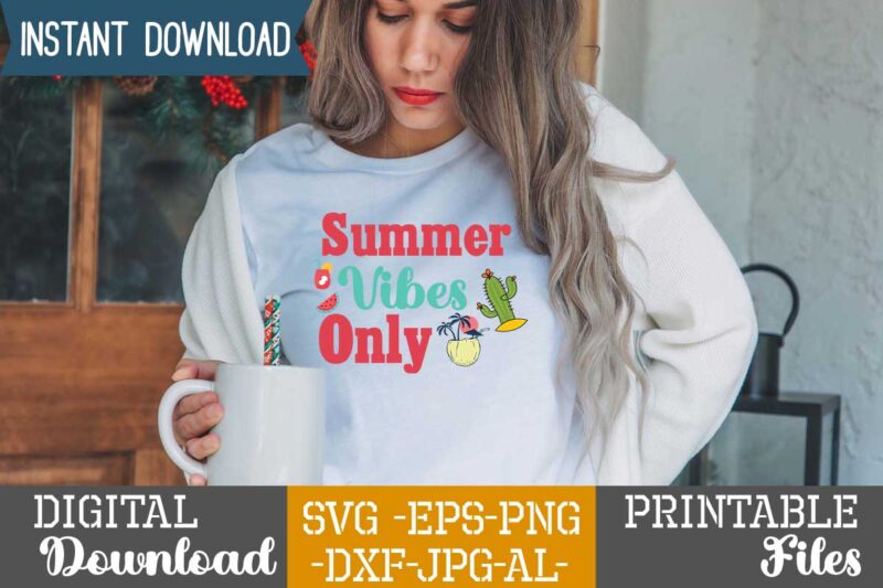 Summer Vibes Only,summer t shirt design bundle,summer svg bundle,summer svg bundle quotes,summer svg cut file bundle,summer svg craft bundle,summer vector tshirt design,summer graphic design, summer graphic tshirt bundle