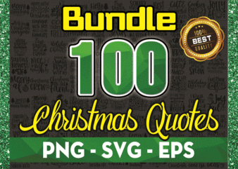Bundle 100 Christmas Quotes SVG, Merry christmas svg, christmas Sayings svg design, christmas cut file, holiday svg, Xmas Quotes png 983121594