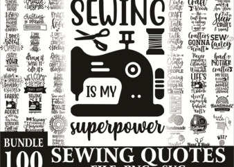 Bundle 100 Sewing Quotes SVG / PNG, Images, Clipart and Vector Files For Cricut & Silhouette, Designs Download, Instant Download 1016822860